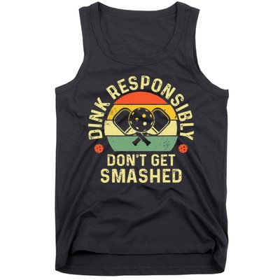 retro Pickleball Dink Responsibly Don't Get Smashed Tank Top