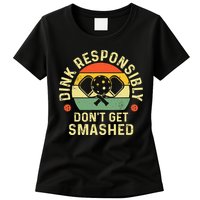 retro Pickleball Dink Responsibly Don't Get Smashed Womens T-Shirt