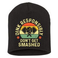 retro Pickleball Dink Responsibly Don't Get Smashed Short Acrylic Beanie