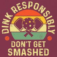 retro Pickleball Dink Responsibly Don't Get Smashed 16oz Travel Tumbler