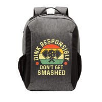 retro Pickleball Dink Responsibly Don't Get Smashed Vector Backpack