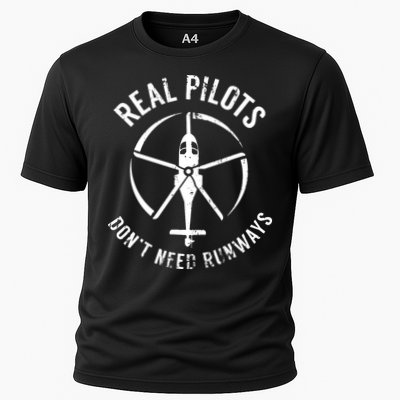 Real Pilots Dont Need Runways Pilot Helicopter Performance Shirt