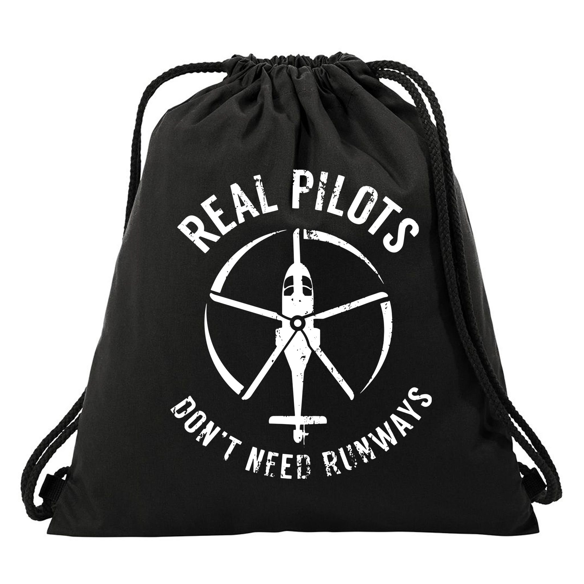 Real Pilots Dont Need Runways Pilot Helicopter Drawstring Bag