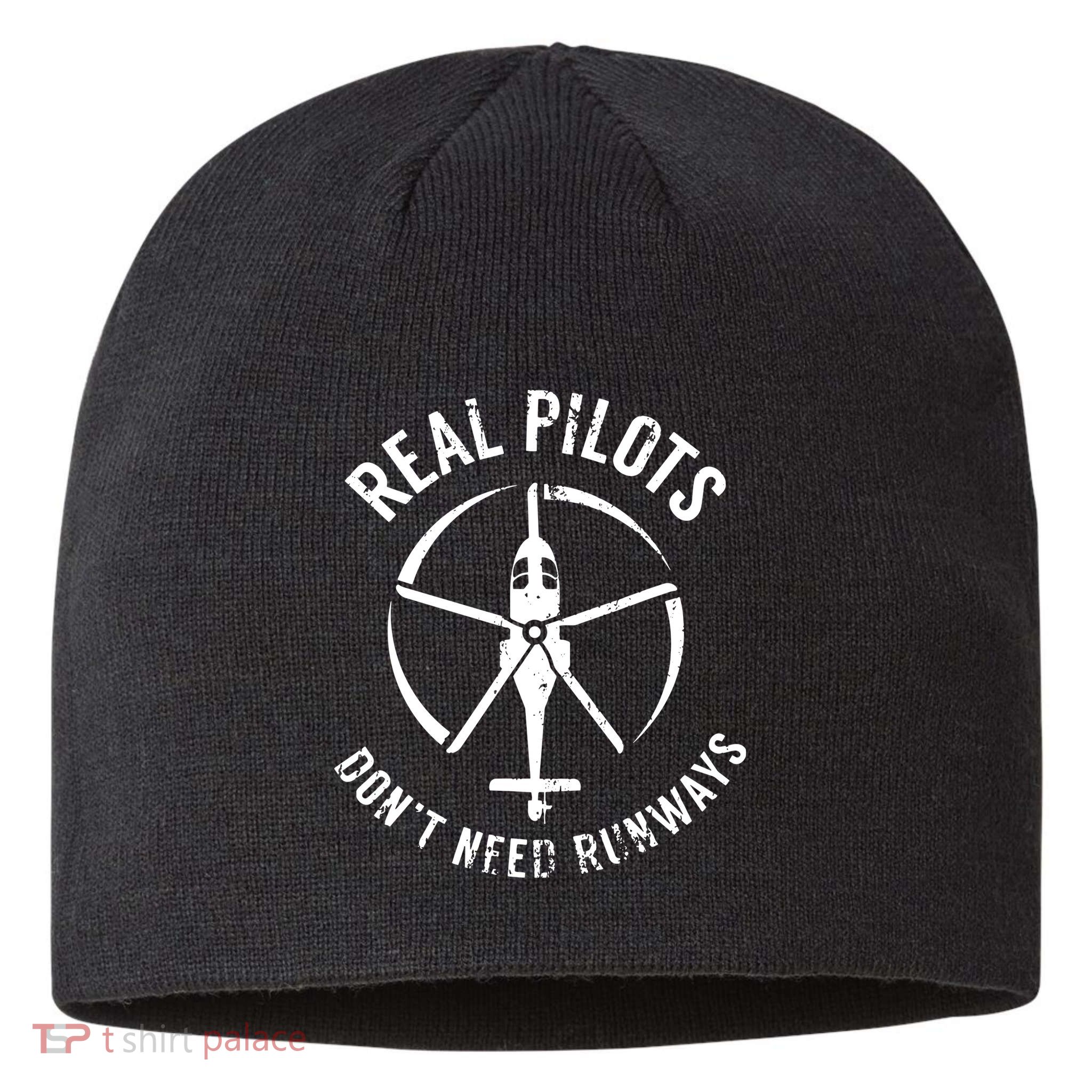Real Pilots Dont Need Runways Pilot Helicopter Sustainable Beanie