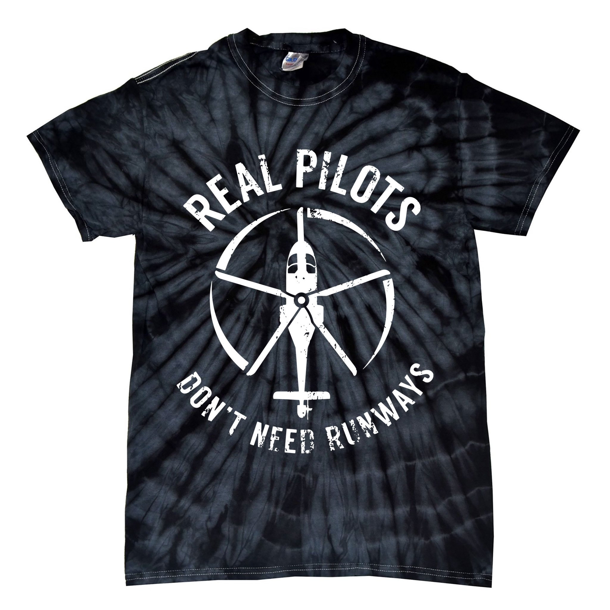 Real Pilots Dont Need Runways Pilot Helicopter Tie-Dye T-Shirt