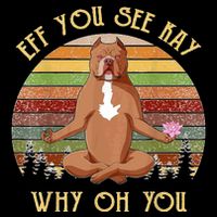 Retro Pitbull Dog Yoga Eff You See Kay Why Oh You Wool Snapback Cap