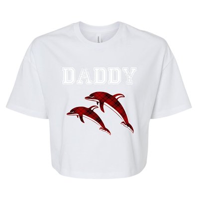 Red Plaid Daddy Dolphin Matching Buffalo Pajama Xmas Gift Bella+Canvas Jersey Crop Tee