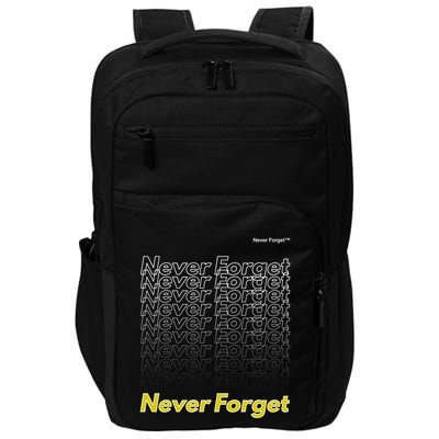 Repeating Pattern Design Styles With Never Forget Funny Gift Impact Tech Backpack