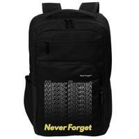 Repeating Pattern Design Styles With Never Forget Funny Gift Impact Tech Backpack