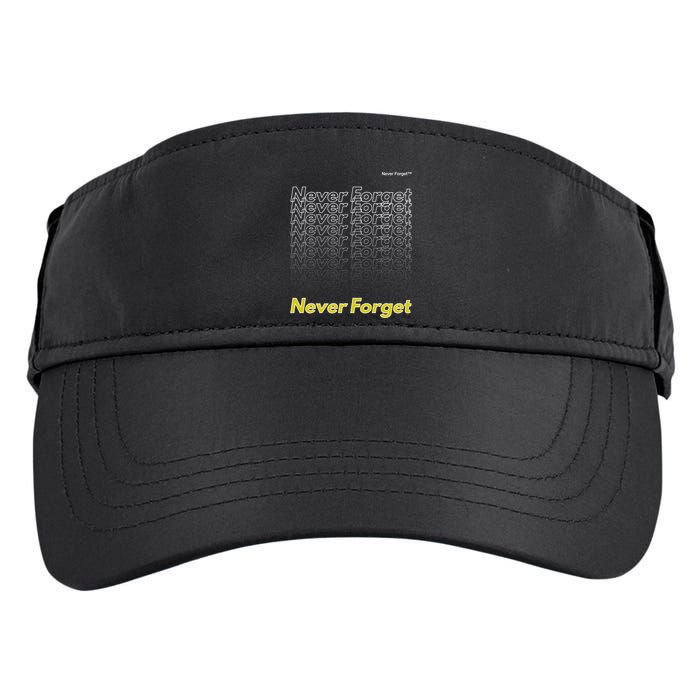 Repeating Pattern Design Styles With Never Forget Funny Gift Adult Drive Performance Visor