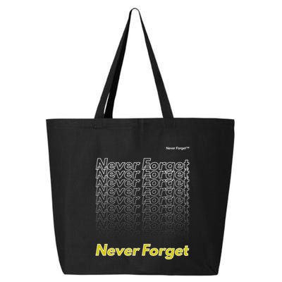 Repeating Pattern Design Styles With Never Forget Funny Gift 25L Jumbo Tote