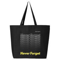 Repeating Pattern Design Styles With Never Forget Funny Gift 25L Jumbo Tote