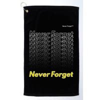 Repeating Pattern Design Styles With Never Forget Funny Gift Golf Towel