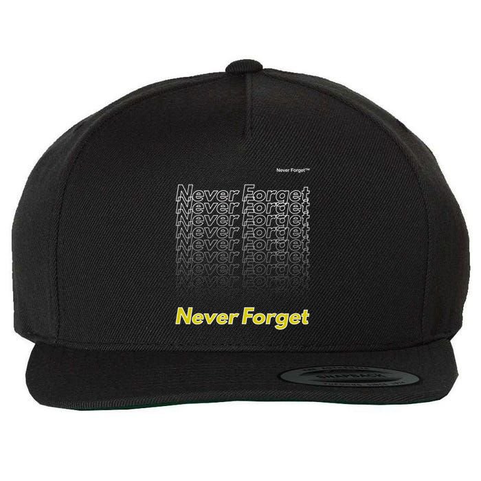 Repeating Pattern Design Styles With Never Forget Funny Gift Wool Snapback Cap