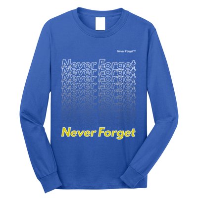 Repeating Pattern Design Styles With Never Forget Funny Gift Long Sleeve Shirt