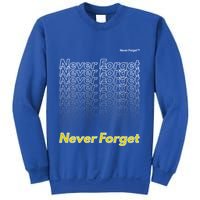 Repeating Pattern Design Styles With Never Forget Funny Gift Sweatshirt
