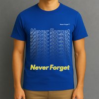 Repeating Pattern Design Styles With Never Forget Funny Gift T-Shirt