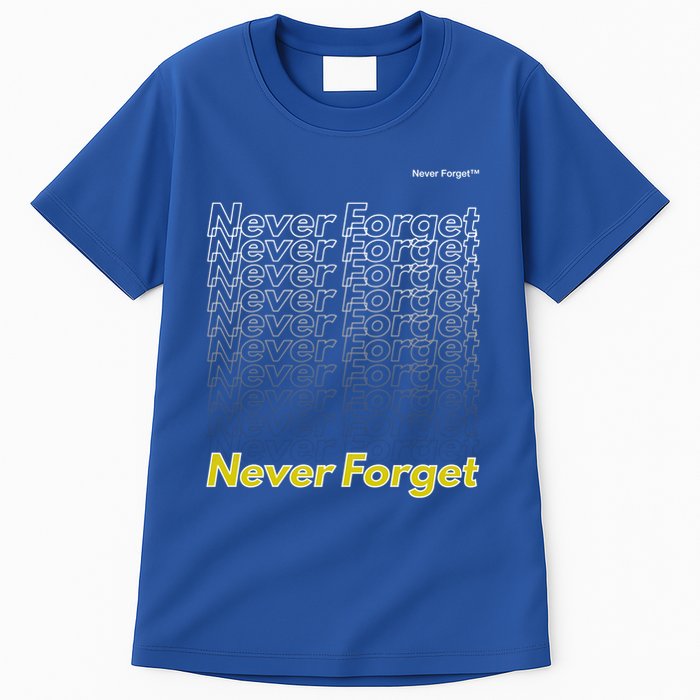 Repeating Pattern Design Styles With Never Forget Funny Gift Tall T-Shirt