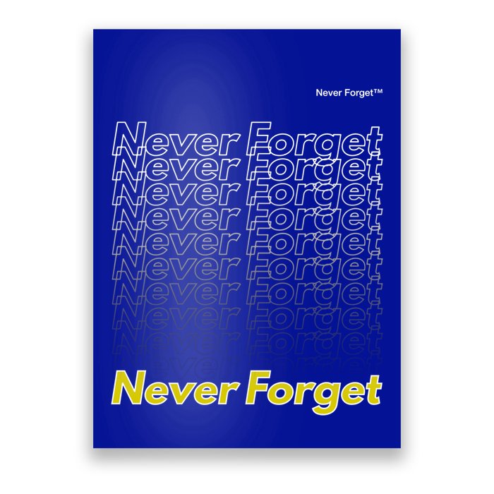 Repeating Pattern Design Styles With Never Forget Funny Gift Poster