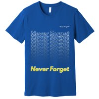 Repeating Pattern Design Styles With Never Forget Funny Gift Premium T-Shirt