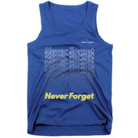 Repeating Pattern Design Styles With Never Forget Funny Gift Tank Top