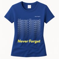 Repeating Pattern Design Styles With Never Forget Funny Gift Womens T-Shirt