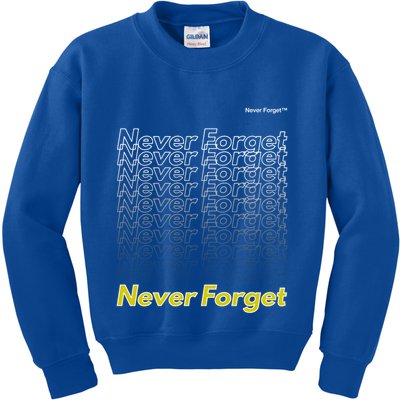 Repeating Pattern Design Styles With Never Forget Funny Gift Kids Sweatshirt