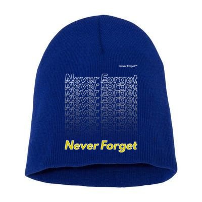 Repeating Pattern Design Styles With Never Forget Funny Gift Short Acrylic Beanie