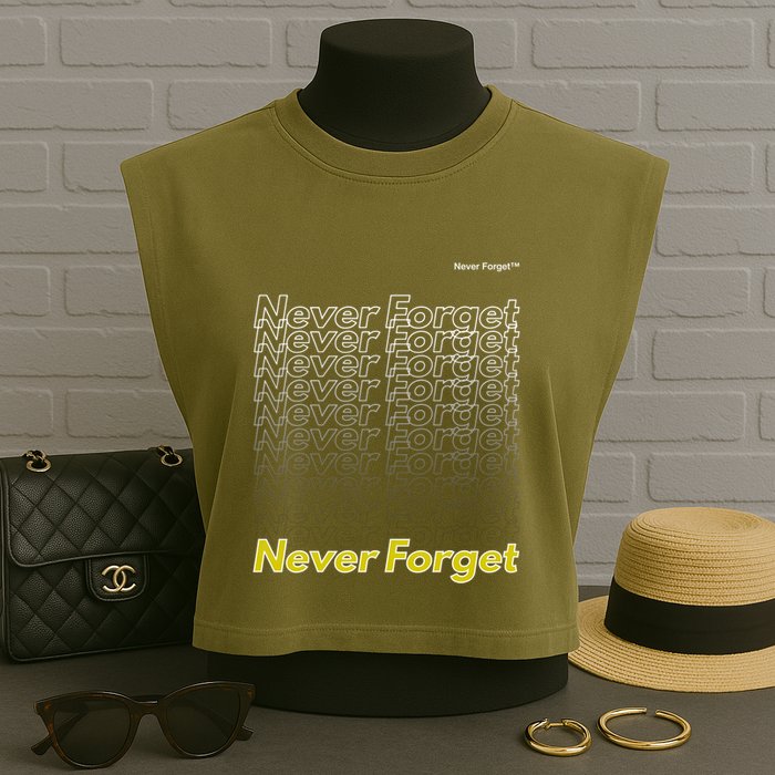 Repeating Pattern Design Styles With Never Forget Funny Gift Garment-Dyed Women's Muscle Tee