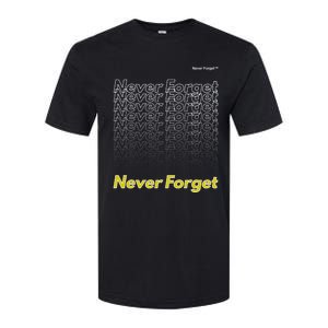 Repeating Pattern Design Styles With Never Forget Funny Gift Softstyle CVC T-Shirt