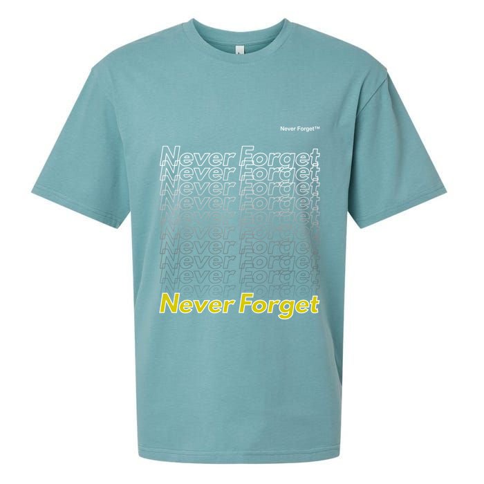 Repeating Pattern Design Styles With Never Forget Funny Gift Sueded Cloud Jersey T-Shirt
