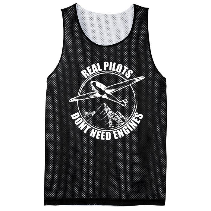 Real Pilots Dont Need Engines Glider Pilot Gift Mesh Reversible Basketball Jersey Tank