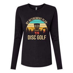 retirement plan disc golf funny disc golfing golfer frolfing Womens Cotton Relaxed Long Sleeve T-Shirt