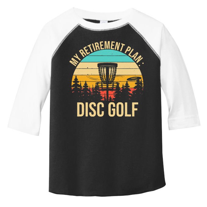 retirement plan disc golf funny disc golfing golfer frolfing Toddler Fine Jersey T-Shirt