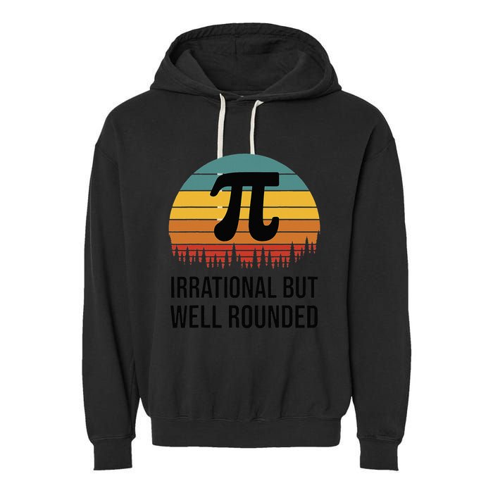 Retro Pi Day Funny Math Equation Irrational But Well Rounded Garment-Dyed Fleece Hoodie