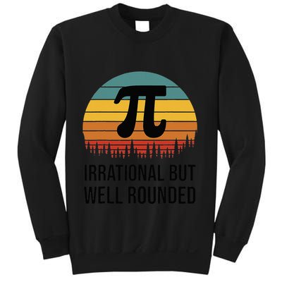Retro Pi Day Funny Math Equation Irrational But Well Rounded Sweatshirt