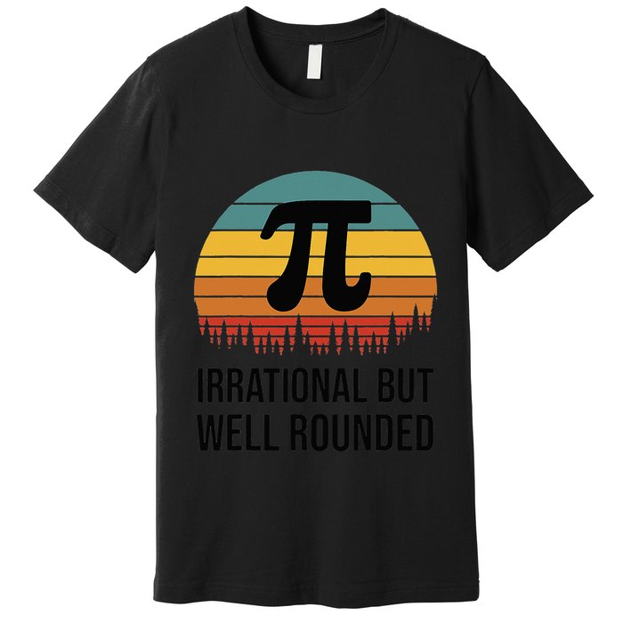 Retro Pi Day Funny Math Equation Irrational But Well Rounded Premium T-Shirt