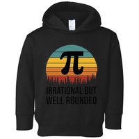 Retro Pi Day Funny Math Equation Irrational But Well Rounded Toddler Hoodie
