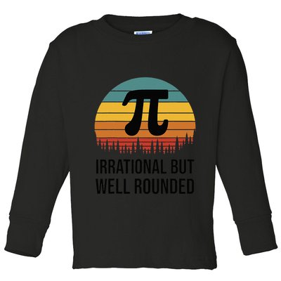 Retro Pi Day Funny Math Equation Irrational But Well Rounded Toddler Long Sleeve Shirt