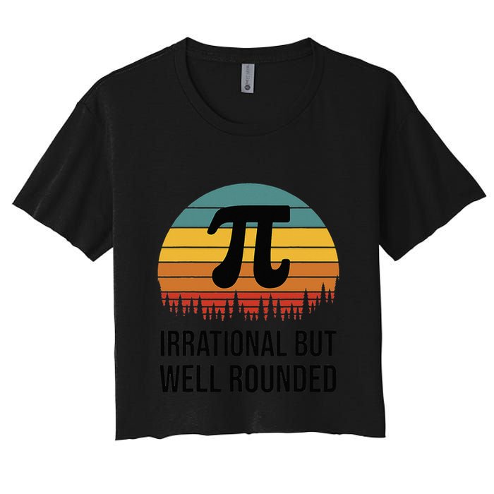Retro Pi Day Funny Math Equation Irrational But Well Rounded Crop Top