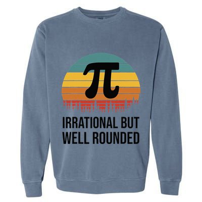 Retro Pi Day Funny Math Equation Irrational But Well Rounded Garment-Dyed Sweatshirt