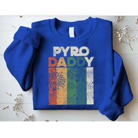 Retro Pyro Daddy Pyrotechnician Father Fireworks Technician Meaningful Gift Sweatshirt