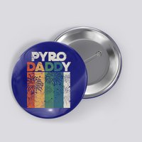 Retro Pyro Daddy Pyrotechnician Father Fireworks Technician Meaningful Gift Button