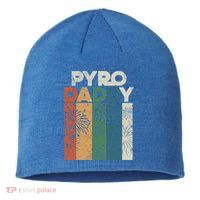 Retro Pyro Daddy Pyrotechnician Father Fireworks Technician Meaningful Gift Sustainable Beanie