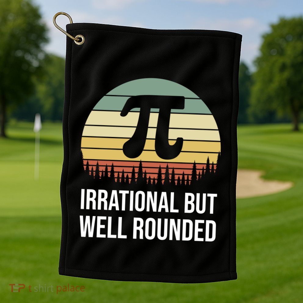 Retro Pi Day Irrational But Well Rounded Funny Math Teacher Gift Golf Towel