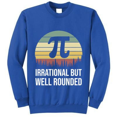 Retro Pi Day Irrational But Well Rounded Funny Math Teacher Gift Tall Sweatshirt