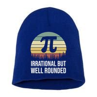 Retro Pi Day Irrational But Well Rounded Funny Math Teacher Gift Short Acrylic Beanie