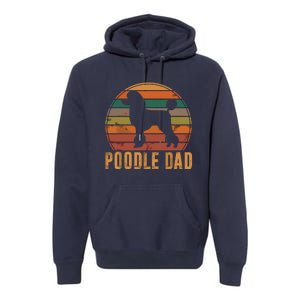 Retro Poodle Dad Dog Owner Pet Poodle Father Premium Hoodie