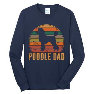 Retro Poodle Dad Dog Owner Pet Poodle Father Tall Long Sleeve T-Shirt