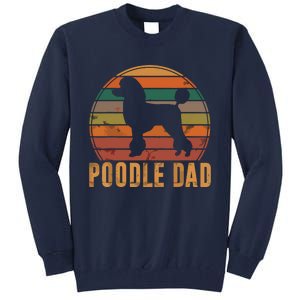 Retro Poodle Dad Dog Owner Pet Poodle Father Tall Sweatshirt